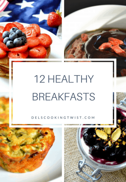 12 Healthy Breakfasts
