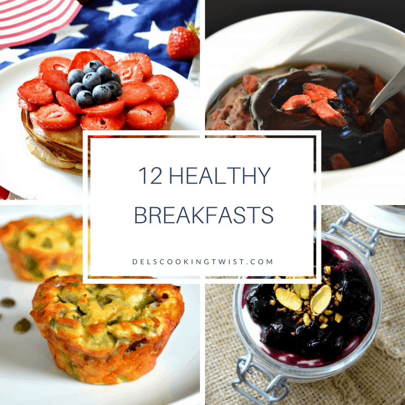 12 Healthy Breakfasts