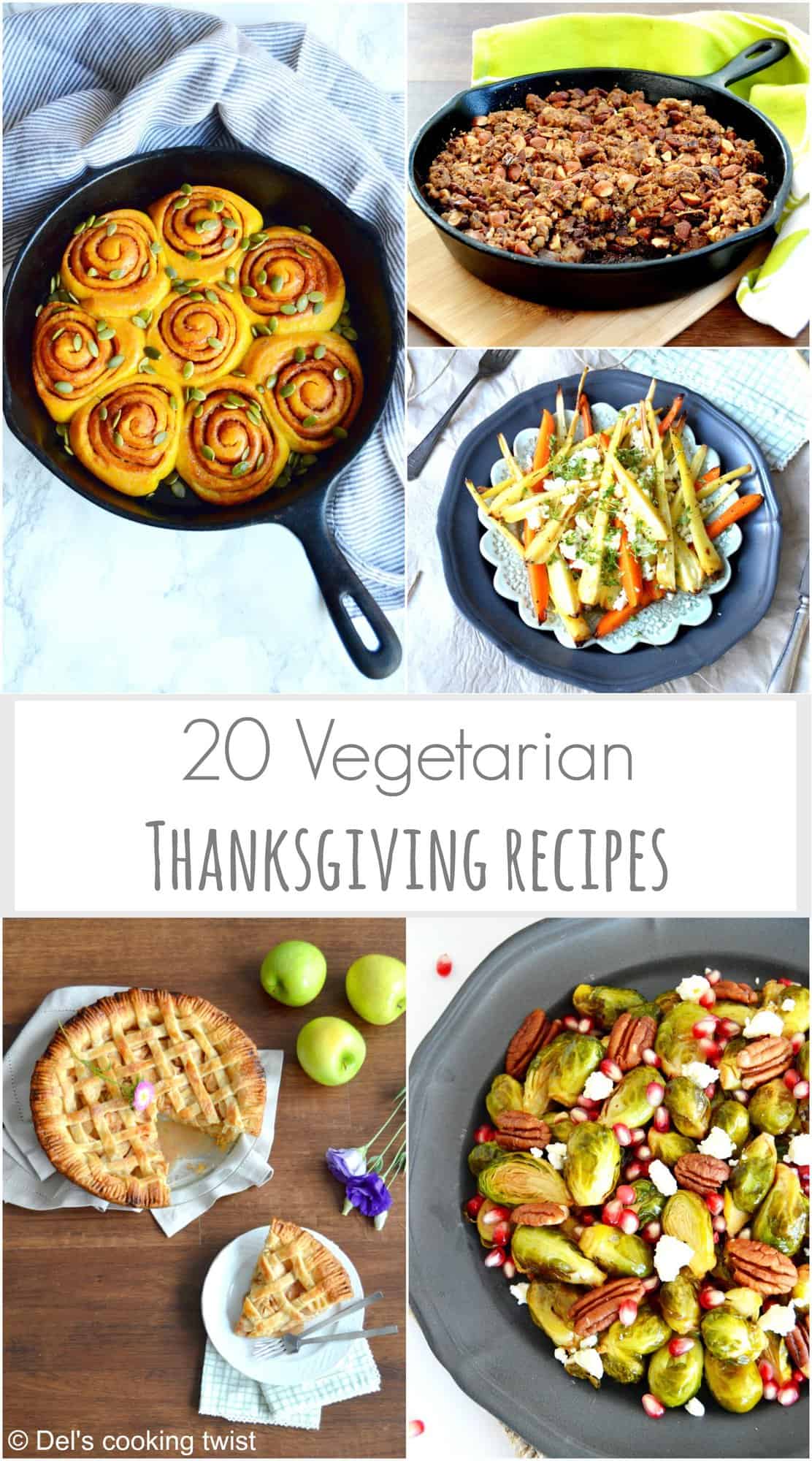 20 Vegetarian Thanksgiving Recipes - Del's cooking twist