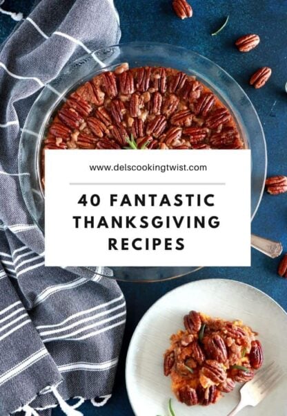 Discover 40 fantastic Thanksgiving recipes to make your table even more yummy! Between classic American recipes, healthy versions, sweet and savory options, everyone will find their favorites!