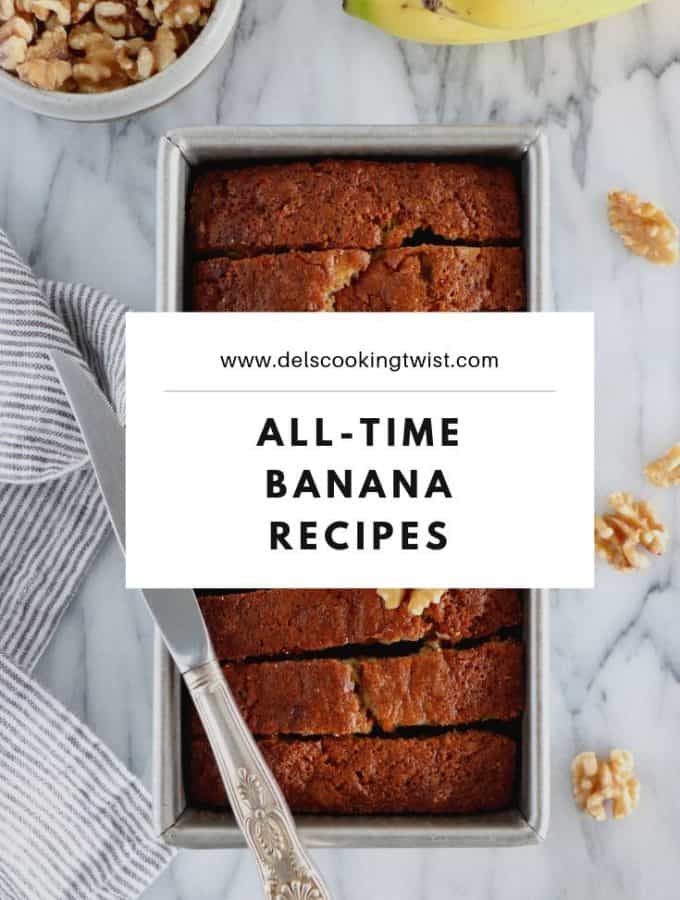All Time Banana Recipes