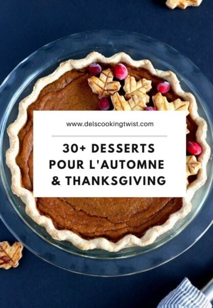 30 idées de desserts pour l'automne et Thanksgiving