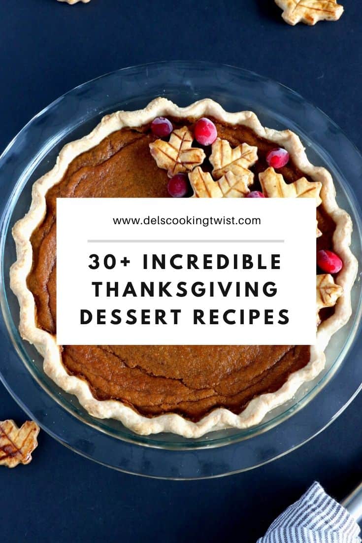 30 Thanksgiving Dessert Recipes 