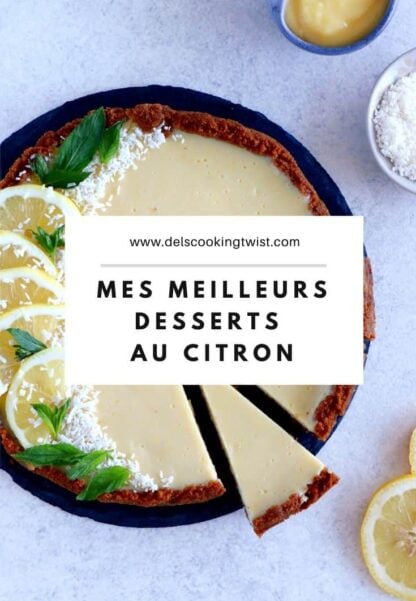 Découvrez mes desserts au citron incontournables. Souvent très faciles à réaliser, ces recettes au citron regorgent de saveurs douces, rafraîchissantes et avec une pointe d'acidité.