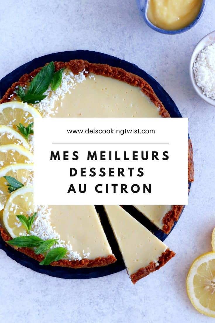 Découvrez mes desserts au citron incontournables. Souvent très faciles à réaliser, ces recettes au citron regorgent de saveurs douces, rafraîchissantes et avec une pointe d'acidité.