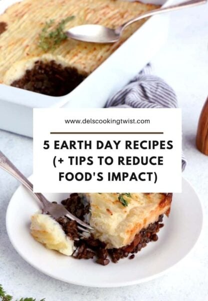 These Earth Day recipes are easy to make, very versatile, and a first step to help you create a greener kitchen and reduce your environmental footprint.