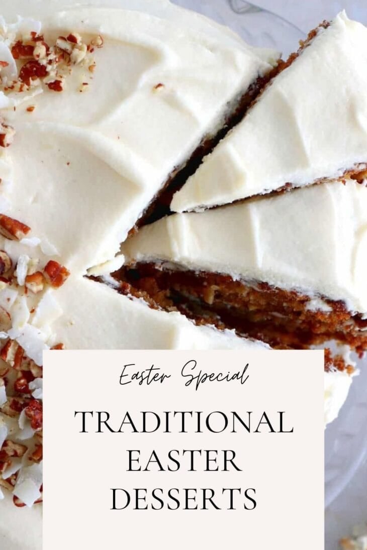 These delicious traditional Easter dessert recipes always impress at any Easter party or spring celebration.