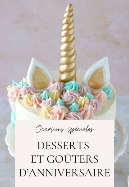D&eacute;couvrez nos desserts et go&ucirc;ters d'anniversaire festifs et gourmands pour une f&ecirc;te r&eacute;ussie.