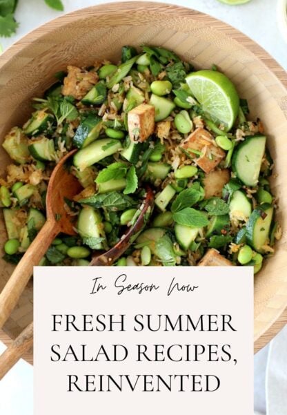 Elevated fresh summer salad recipes are the ultimate salad collection you will actually be excited to make and eat.